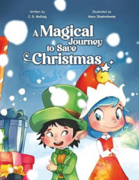 A Magical Journey to Save Christmas