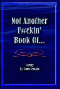 Not Another F#ckin' Book Of...